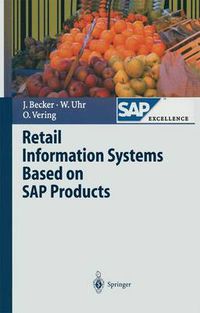 Cover image for Retail Information Systems Based on SAP Products