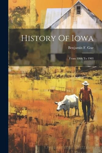 Cover image for History Of Iowa