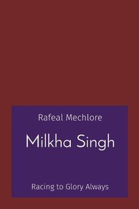 Cover image for Milkha Singh