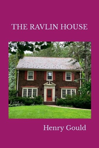 Cover image for The Ravlin House