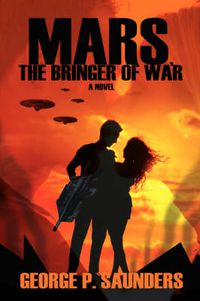 Cover image for Mars, The Bringer of War