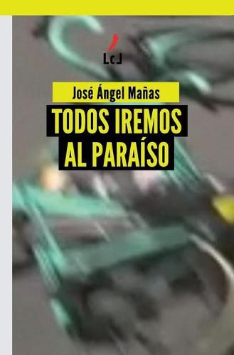 Cover image for Todos iremos al paraiso
