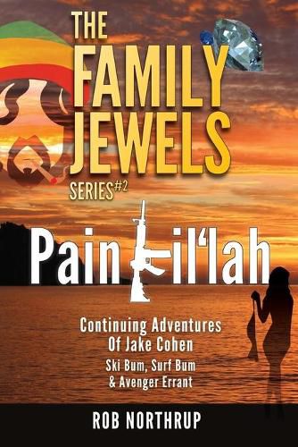 The Family Jewels: Pain Kil'lah