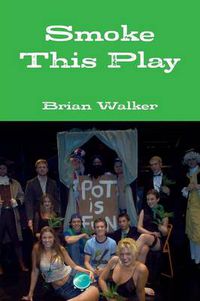 Cover image for Smoke This Play