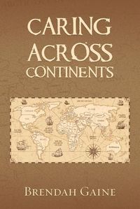 Cover image for Caring Across Continents