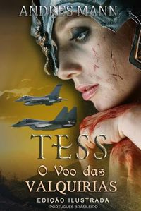 Cover image for Tess: O voo das Valquirias: Portugues Brasileiro