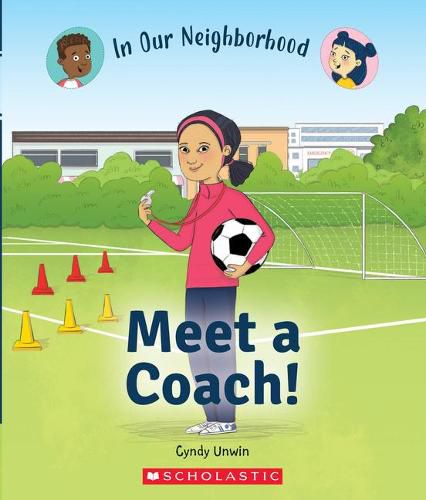 Meet a Coach! (in Our Neighborhood)