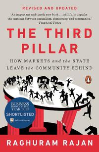 Cover image for The Third Pillar: How Markets and the State Leave the Community Behind