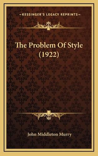 The Problem of Style (1922)