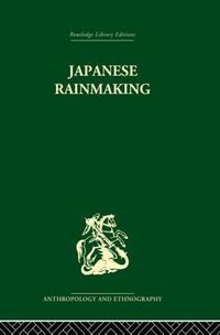 Cover image for Japanese Rainmaking and other Folk Practices