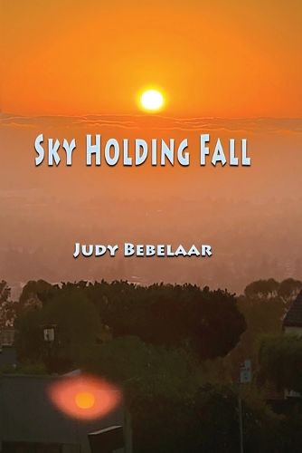 Cover image for Sky Holding Fall