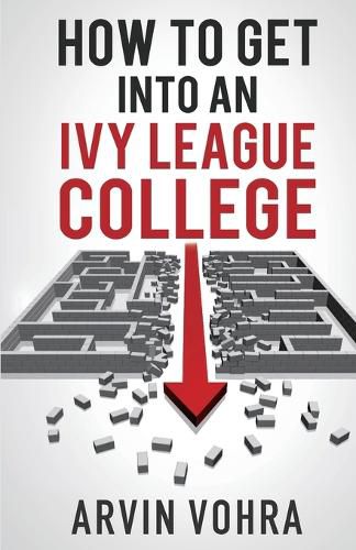 Cover image for How to Get Into an Ivy League College