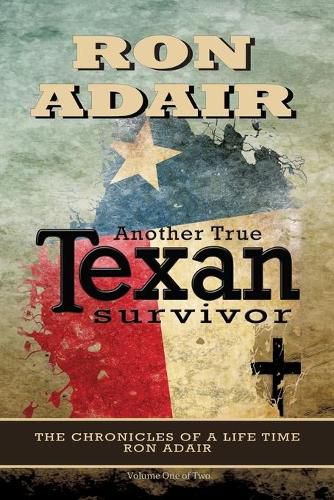 Cover image for Another True Texan Survivor