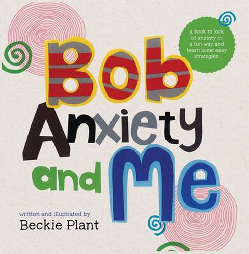 Cover image for Bob Anxiety and Me