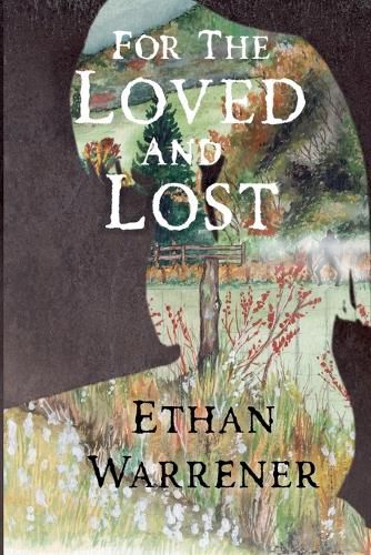 Cover image for For the Loved and Lost