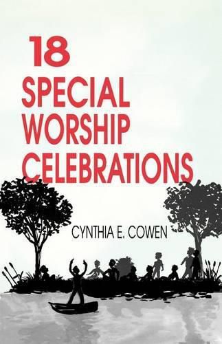 Cover image for 18 Special Worship Celebrations