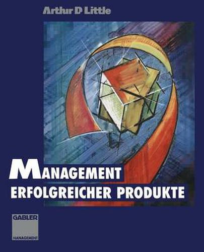 Management Erfolgreicher Produkte