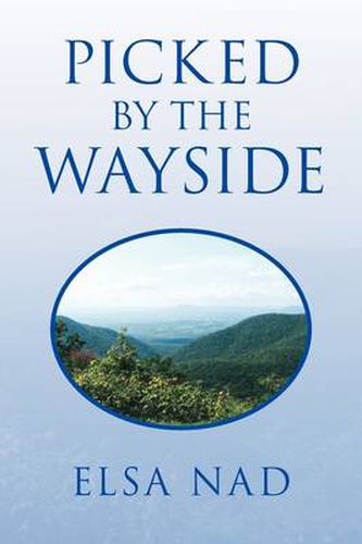 Cover image for Picked by the Wayside