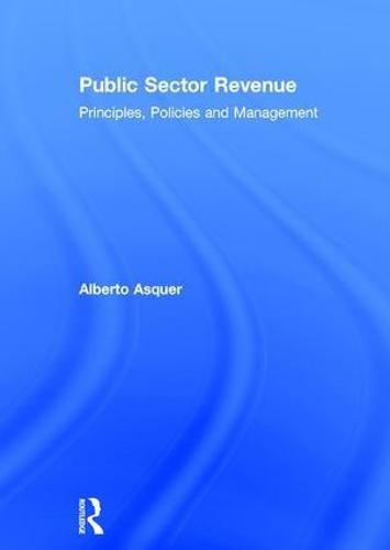 Cover image for Public Sector Revenue: Principles, Policies and Management