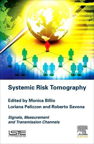 Cover image for Systemic Risk Tomography: Signals, Measurement and Transmission Channels