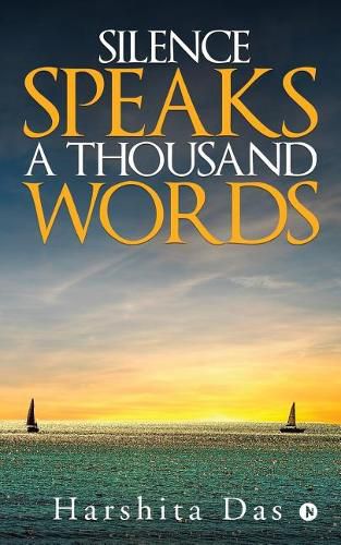 Cover image for Silence Speaks a Thousand Words