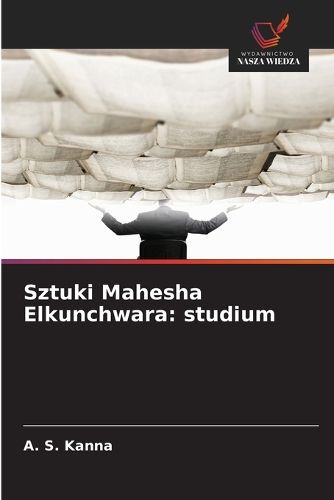 Cover image for Sztuki Mahesha Elkunchwara