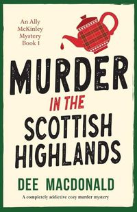 Cover image for Murder in the Scottish Highlands