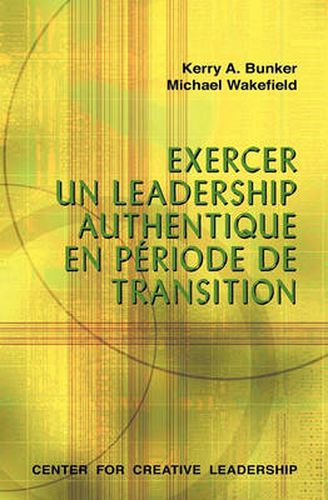 Cover image for Leading with Authenticity in Times of Transition (French Canadian)