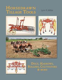 Cover image for Horsedrawn Tillage Tools