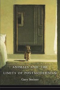 Cover image for Animals and the Limits of Postmodernism