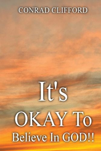 Cover image for It's Okay To Believe In God