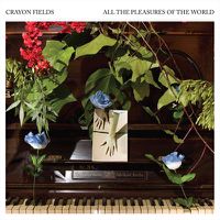 Cover image for All The Pleasures Of The World Deluxe Reissue