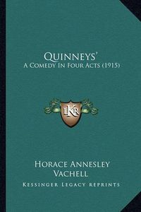 Cover image for Quinneys': A Comedy in Four Acts (1915)