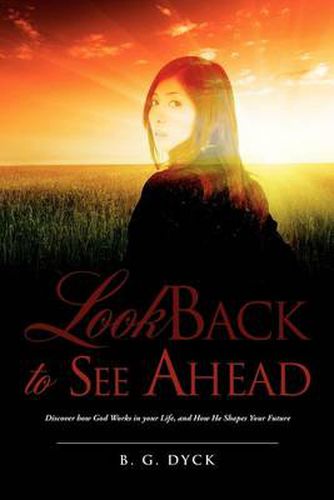 Cover image for Look Back To See Ahead