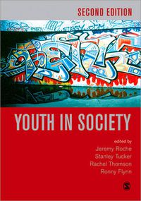 Cover image for Youth in Society: Contemporary Theory, Policy and Practice