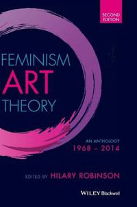 Cover image for Feminism Art Theory: An Anthology 1968 - 2014