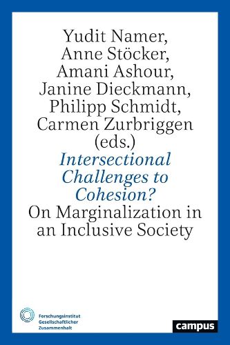 Cover image for Intersectional Challenges to Cohesion?: Volume 7