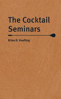 Cover image for The Cocktail Seminars