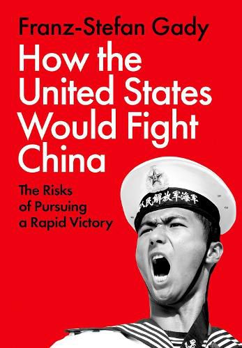 Cover image for How the United States Would Fight China