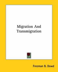 Cover image for Migration and Transmigration