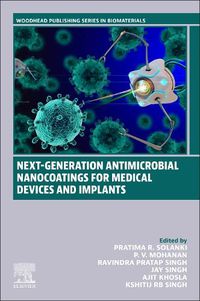 Cover image for Next-Generation Antimicrobial Nanocoatings for Medical Devices and Implants