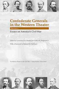 Cover image for Confederate Generals in the Western Theater, Vol. 2: Essays on America's Civil War