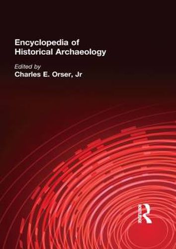 Cover image for Encyclopedia of Historical Archaeology