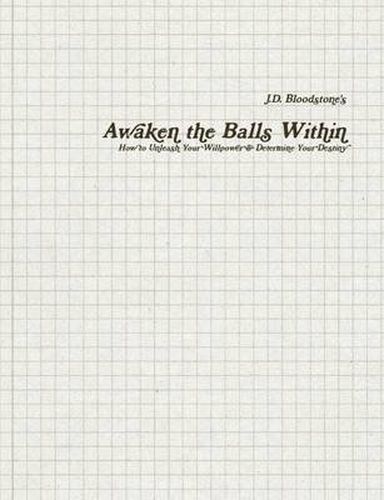 Cover image for Awaken the Balls Within