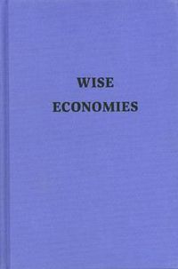 Cover image for Wise Economies: Brevity and Storytelling in American Short Stories