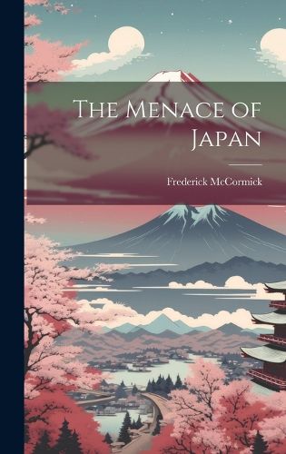Cover image for The Menace of Japan