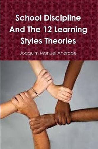 Cover image for School Discipline and About The 12 Learning Styles Theories