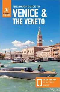Cover image for The Rough Guide to Venice & Veneto (Travel Guide with Free eBook)