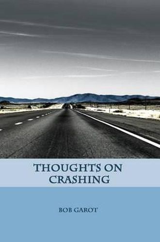 Cover image for Thoughts on Crashing