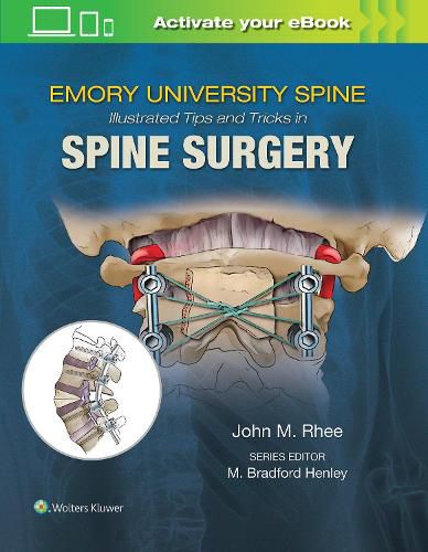 Cover image for Emory's Illustrated Tips and Tricks in Spine Surgery